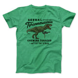 Sexual Tyrannosaurus Chewing Tobacco Funny Movie Men/Unisex T-Shirt