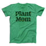 Plant Mom Men/Unisex T-Shirt