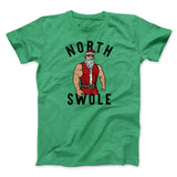 North Swole Men/Unisex T-Shirt