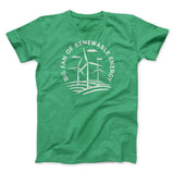 Big Fan of Renewable Energy Men/Unisex T-Shirt