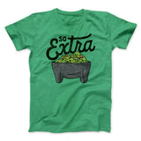 So Extra Men/Unisex T-Shirt