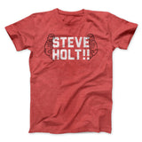 Steve Holt Men/Unisex T-Shirt