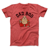Dad Bod Funny Men/Unisex T-Shirt