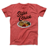 Sides Chick Funny Thanksgiving Men/Unisex T-Shirt