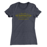 The Heritage Club Women's T-Shirt