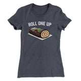 Roll One Up (Yule Log) Women's T-Shirt