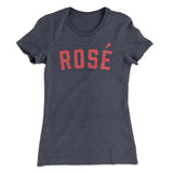 RosÃ© Women's T-Shirt