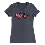 Rochelle, Rochelle Women's T-Shirt