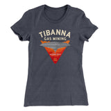 Tibanna Gas Mining Women's T-Shirt