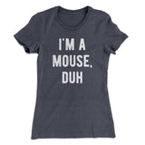 I'm A Mouse Costume Women's T-Shirt