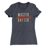 Master Baiter Women's T-Shirt