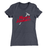 Here's Johnny! Women's T-Shirt
