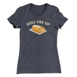 Roll One Up Funny Thanksgiving Women's T-Shirt