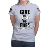 Give Us Us Free Ladies T-shirt Style001