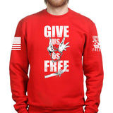 Give Us Us Free Unisex Sweatshirt Style001