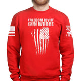 Freedom Lovin' Gun Whore Unisex Sweatshirt Style001