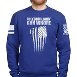 Freedom Lovin' Gun Whore Unisex Sweatshirt Style001