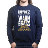Happiness Is A Pile Of Warm Brass Sweatshirt