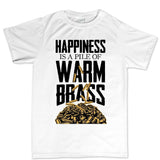 Happiness Is A Pile Of Warm Brass Men's T-shirt