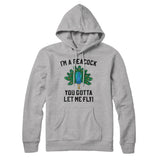 I'm A Peacock You Gotta Let Me Fly Hoodie