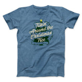 Tokin Around The Christmas Tree Men/Unisex T-Shirt