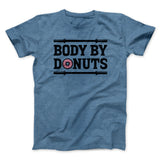 Body By Donuts Men/Unisex T-Shirt