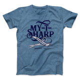 My-T-Sharp Barbershop Funny Movie Men/Unisex T-Shirt