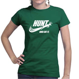 Hunt and Eat It Ladies T-shirt Style001