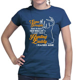 My Hunting Buddy Ladies T-shirt