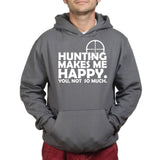 Hunting Makes Me Happy Hoodie Style001
