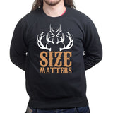 Size Matters (Hunting) Sweatshirt Style001