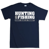 Hunting and Fishing Mens T-shirt
