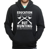 Hunting Importanter Than Education Hoodie Style001
