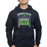 Hunting and Fishing Dream Hoodie