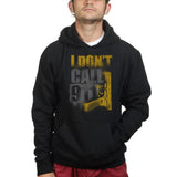 Unisex I Don't Dial 911 Hoodie Style001