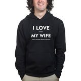 I Love My Wife Mens Hoodie
