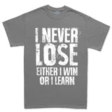 I Never Lose Men's T-shirt Style001