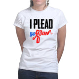 I Plead The Second Ladies T-shirt Style001