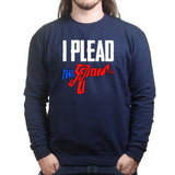 I Plead The Second Sweatshirt Style001
