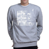 Unisex I Will Fight Sweatshirt Style001