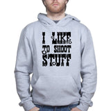 I Like to Shoot Stuff Mens Hoodie