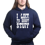 I Like to Shoot Stuff Mens Hoodie