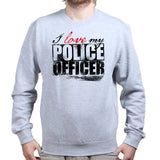 I Love My Police Officer Sweatshirt Style001