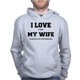 I Love My Wife (Fishing) Hoodie Style001