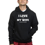 I Love My Wife (Hunting) Hoodie Style001