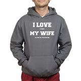 I Love My Wife (Hunting) Hoodie Style001