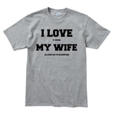 I Love My Wife (Hunting) Men's T-shirt