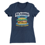 Big Kahuna Burger Women's T-Shirt