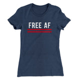 Free AF Women's T-Shirt