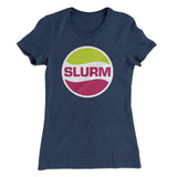 Slurm Women's T-Shirt